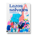 Lazos salvajes
