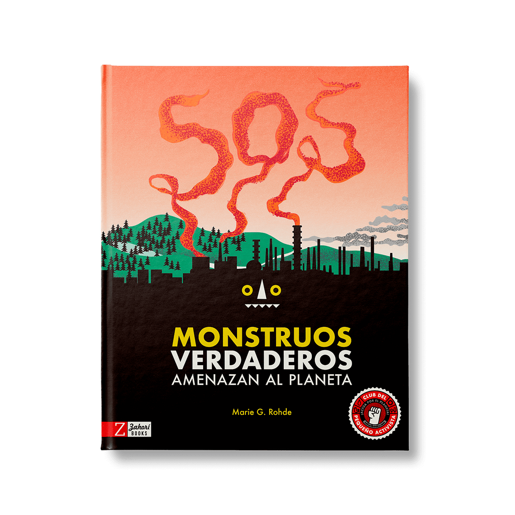 SOS Monstruos Verdaderos Amenazan el Planeta