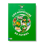 El gran libro de los mundiales de fútbol