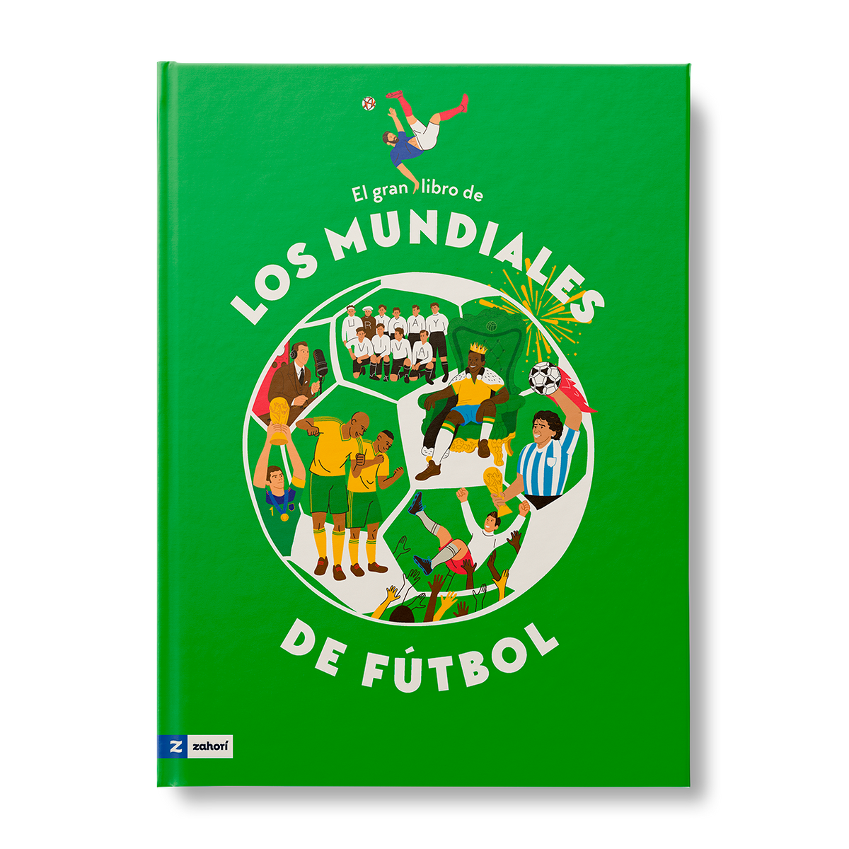 El gran libro de los mundiales de fútbol