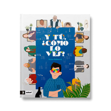 Y tú, ¿cómo lo ves?