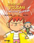 Tengo Un Volcán y No Quiero Respirar (Cartoné)