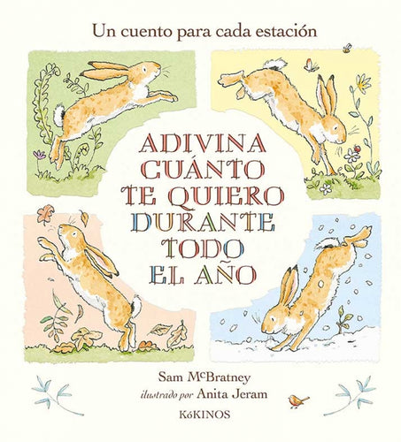 Adivina cuánto te quiero durante todo el año