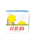 Es de día