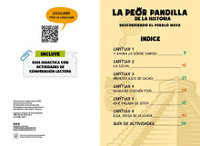 La peor pandilla de la historia. Descubriendo el pueblo Maya