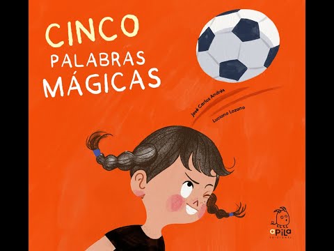 Cinco palabras mágicas