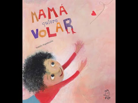 Mamá Quiere Volar