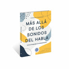 Mas alla de los sonidos del habla