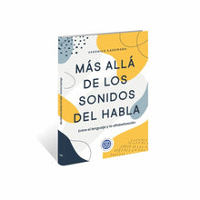 Mas alla de los sonidos del habla