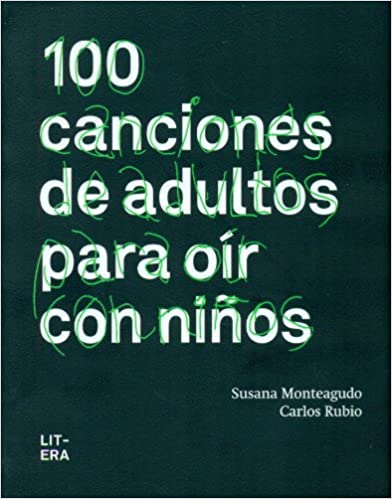 100 canciones de adultos oír con niños
