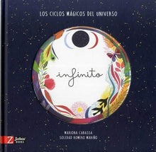 Infinito: Los ciclos mágicos del universo