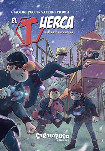 El Tuerca. El parque encantado