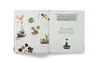 How To Plant a Room: And Grow a Happy Home