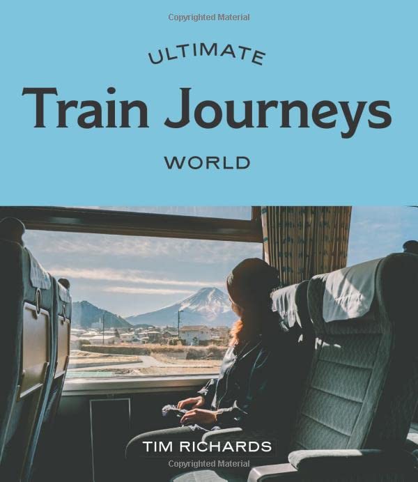 Ultimate Train Journeys: World