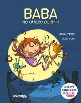 Baba, no quiero dormir