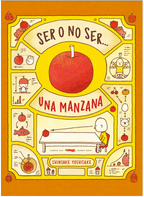Ser o no ser… una manzana