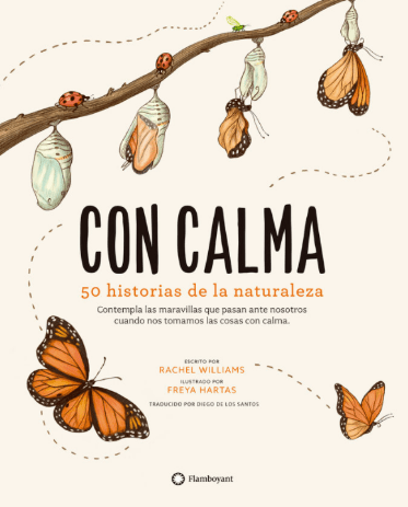 Con calma, 50 historias de la naturaleza