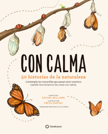Con calma, 50 historias de la naturaleza