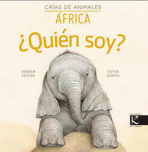 ¿Quién soy? Crías de animales África