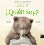 ¿Quién soy? Crías de animales Europa