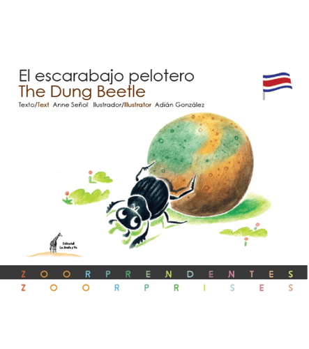 El Escarabajo Pelotero/ The Dung Beetle