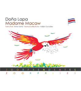 Doña Lapa/Madame Macaw