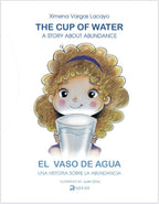 The Cup of Water / El Vaso De Agua