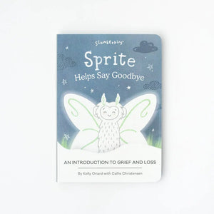 Sprite Helps Say Goodbye Board Book