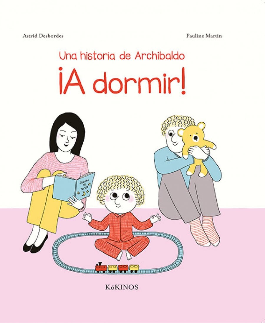 Una Historia de Archibaldo. A Dormir