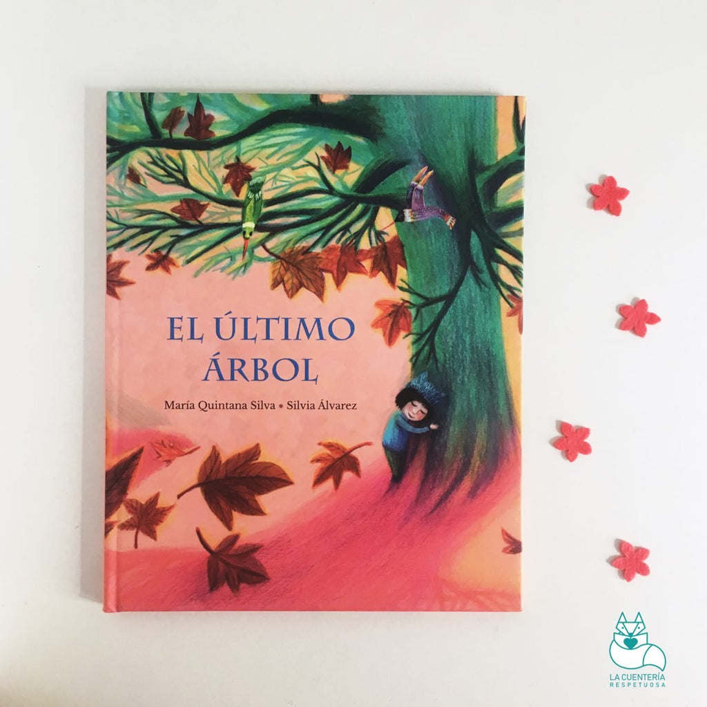 El último árbol