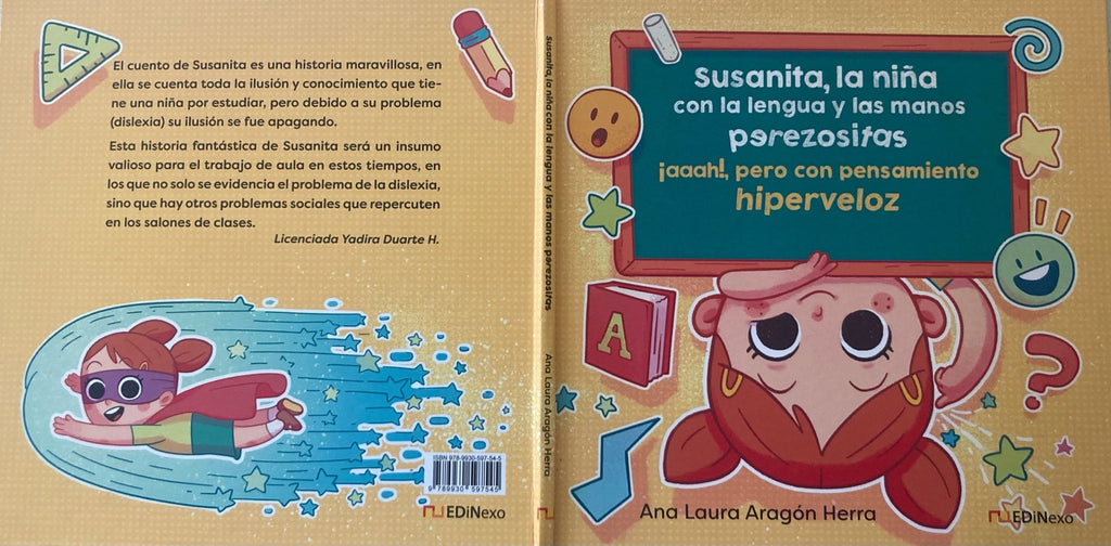 Susanita, La Niña con la Lengua y las Manos Perezositas ¡aaah! Pero con Pensamiento Hiperveloz