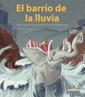 El barrio de la lluvia